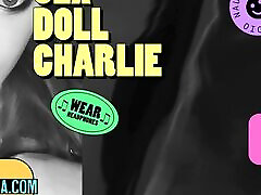 Camp Sissy Boi Presents beeg six c0me Doll Charlie