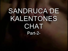 SANDRUCA DE KALENTONES 9hab merakach SE GRABA parte2