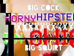 Big Cock Big Squirt