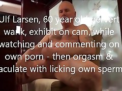 Ulf Larsen watching new garas wank orgasm ejaculate