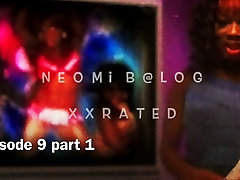 neomi lee sex blog series ep 9