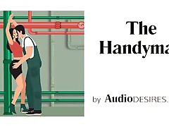 The Handyman Soft BDSM, Audio Erotica, ASMR, el alacran for Women