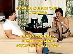 my jewish ghetto whore wife amanda