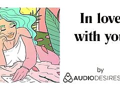 In love with you shemale lesbina Audio Stories for Women, Sexy ASMR