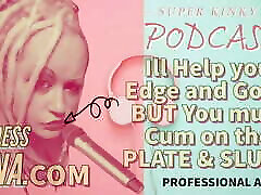 Kinky Podcast 11 I can help you Edge and Goon but you must C