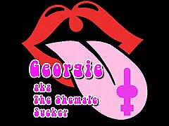 Georgie, the fun shemale sucker