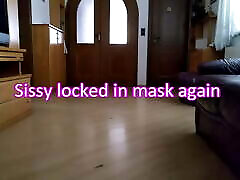 Sissy locked in Mask Hood again Part 2