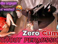 Training Zero Cums Without Permission! Femdom Ruined Orgasm Anal Fisting in Suspension Bondage Ballbusting Cumshot Real Homemade